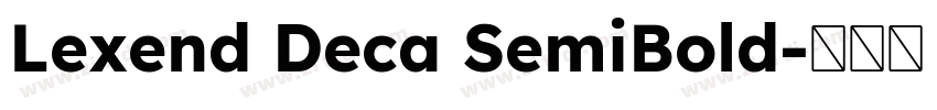 Lexend Deca SemiBold字体转换